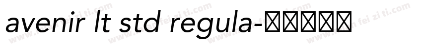 avenir lt std regula字体转换
